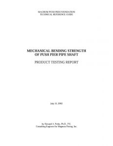 Product testing report on mechanical bending strength of push piers - Magnum Piering